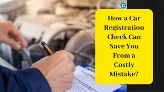 How a Car Registration Check Can Save You From a Costly Mistake?