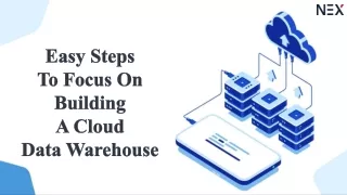 easy steps to focus on building a cloud data