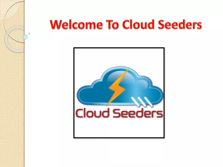 welcome to cloud seeders