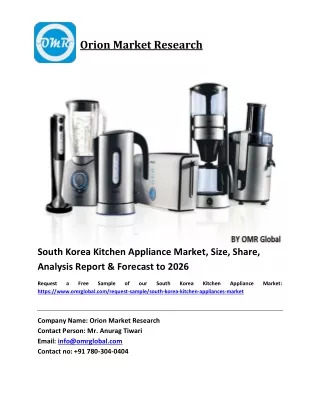 South Korea Kitchen Appliance Market Size, Industry Trends, Share and Forecast 2020-2026