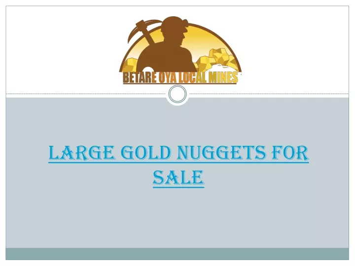 large gold nuggets for sale