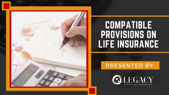 compatible provisions on life insurance