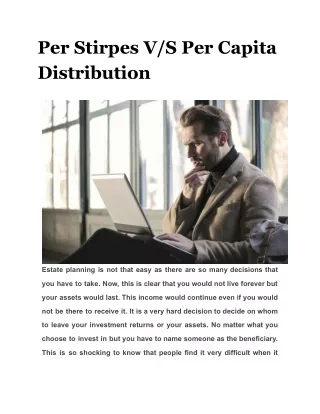 Know About Per Stirpes V/S Per Capita Distribution
