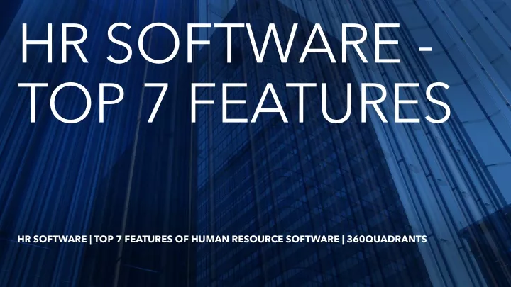 hr software top 7 features