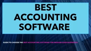 Best Accounting Software Market - Emerging Trends to To Boost Global Revenue