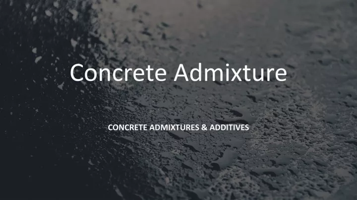 concrete admixture