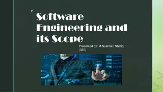 Software Engineering and its Scope