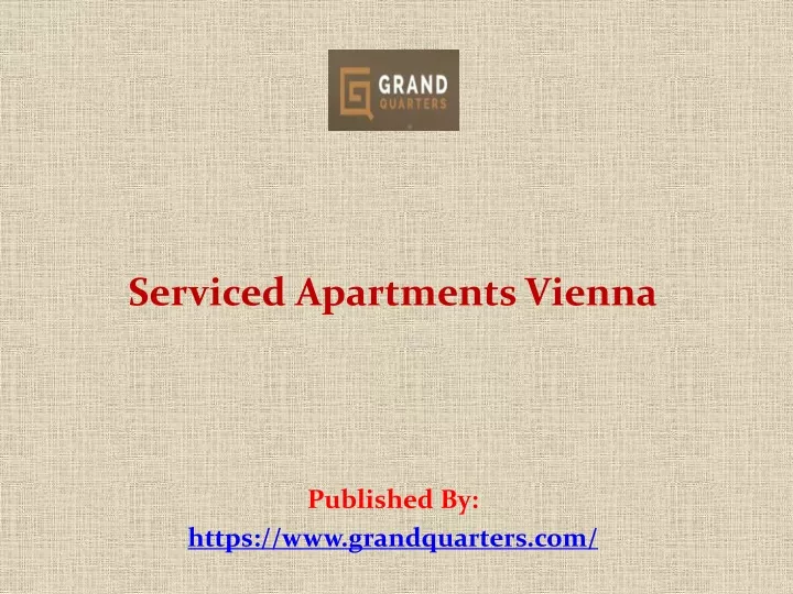 serviced apartments vienna published by https www grandquarters com