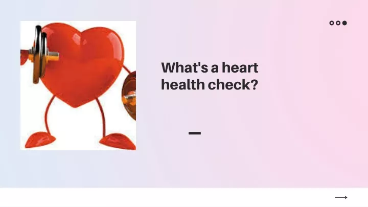 what s a heart health check