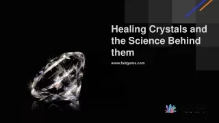 Healing crystals and the science behind them