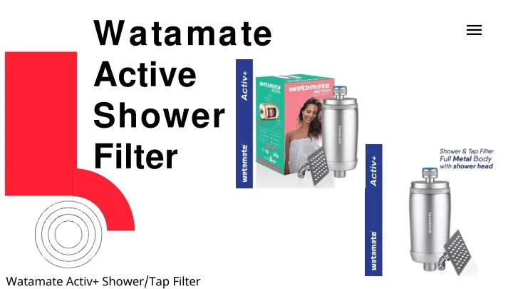 w a t a m a t e active shower filter