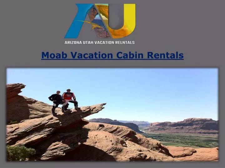 moab vacation cabin rentals