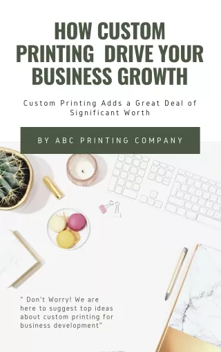 How Custom Printing Can helps to Drive your Business Growth