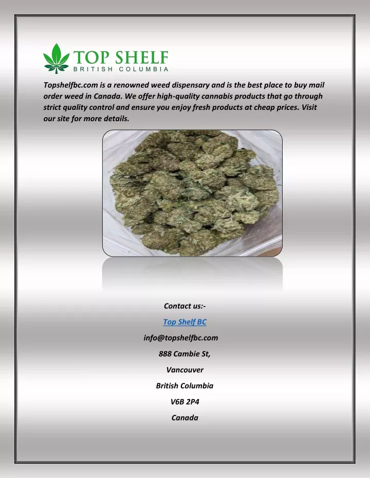 topshelfbc com is a renowned weed dispensary
