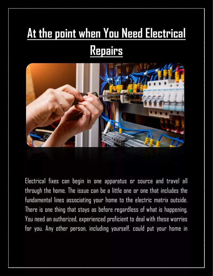 at the point when you need electrical repairs