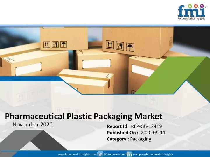 pharmaceutical plastic packaging market