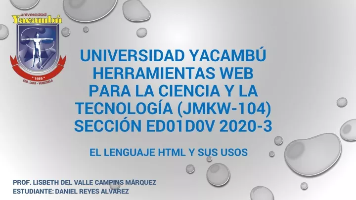 universidad yacamb herramientas web para la ciencia y la tecnolog a jmkw 104 secci n ed01d0v 2020 3