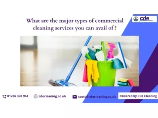 What are the major types of commercial cleaning services you can avail of ?
