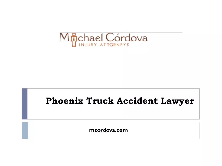 phoenix truck accident lawyer