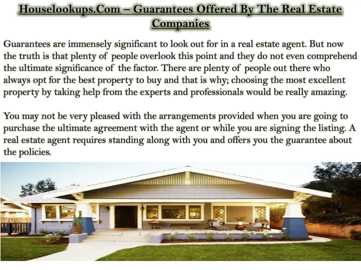 houselookups com guarantees offered by the real