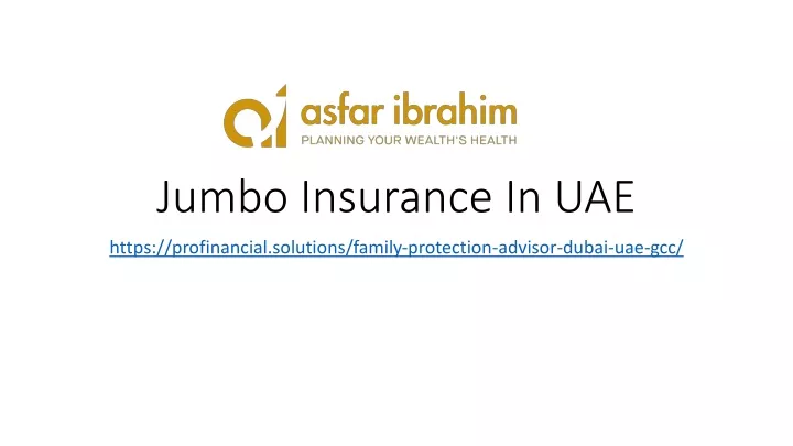 jumbo insurance in uae