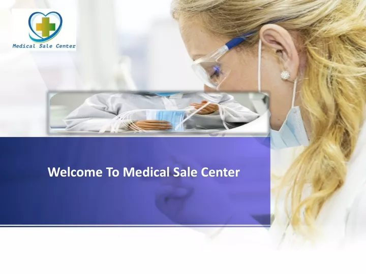 welcome to medical sale center