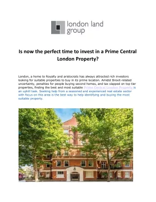 Is now the perfect time to invest in a Prime Central London Property