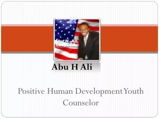 Abu h Ali - Positive Human Development Youth Counselor