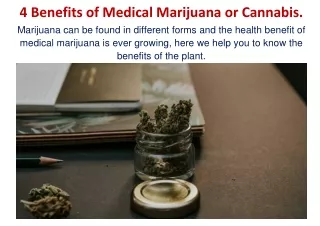 4 Benefits of Medical Marijuana or Cannabis- Herbalhalo