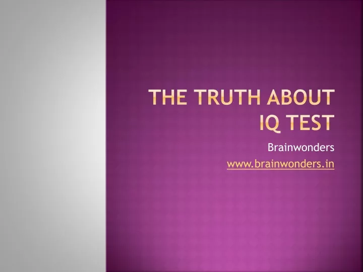 the truth about iq test