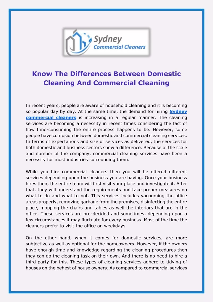know the differences between domestic cleaning