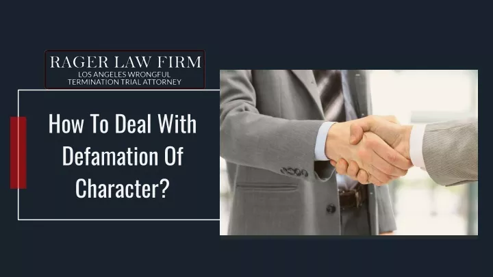 how to deal with defamation of character