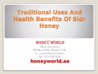 traditional uses and health benefits of sidr honey
