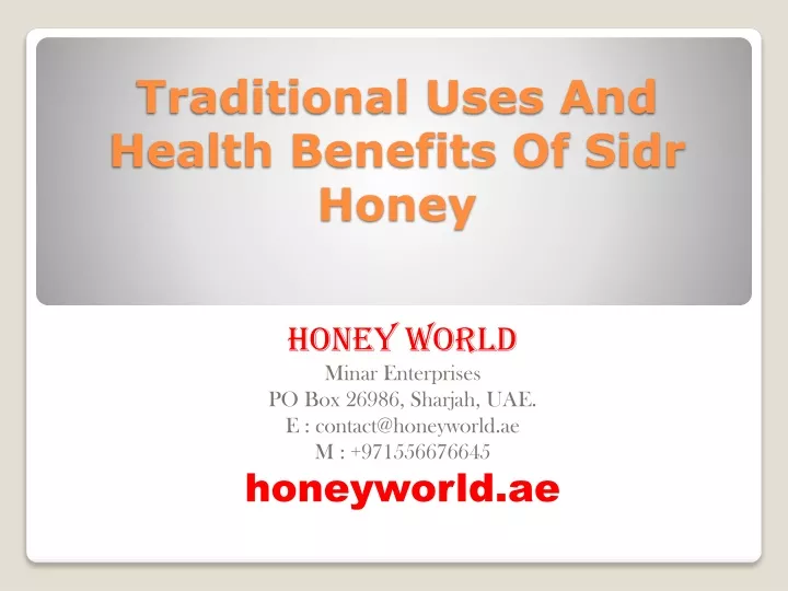 traditional uses and health benefits of sidr honey