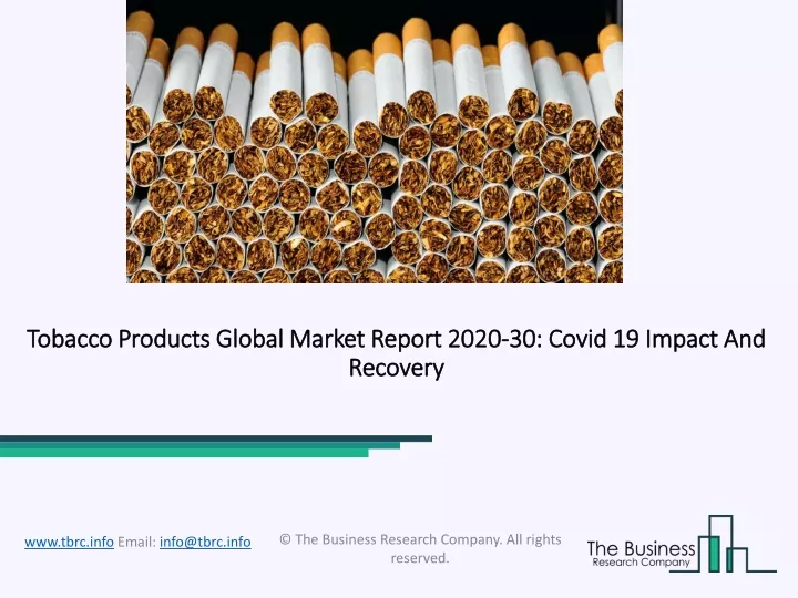 tobacco products global market report 2020 30 covid 19 impact and recovery