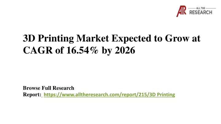 3d printing market expected to grow at cagr