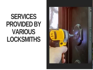 Services Provided By Various Locksmiths
