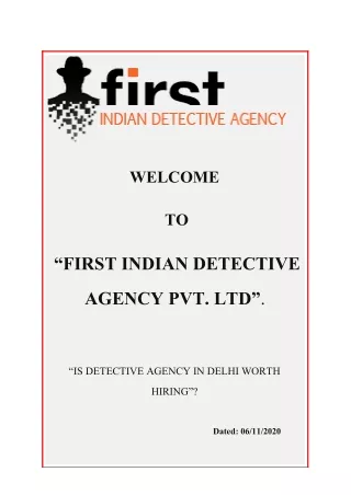 Is Detective Agency in Delhi Worth Hiring?