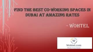 Find the Best Co-working Spaces in Dubai at Amazing Rates