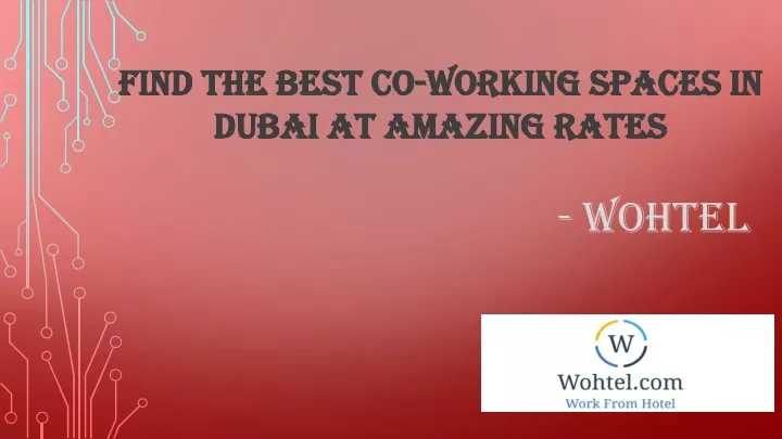 find the best co working spaces in dubai