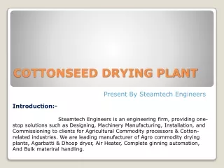 cottonseed drying plant