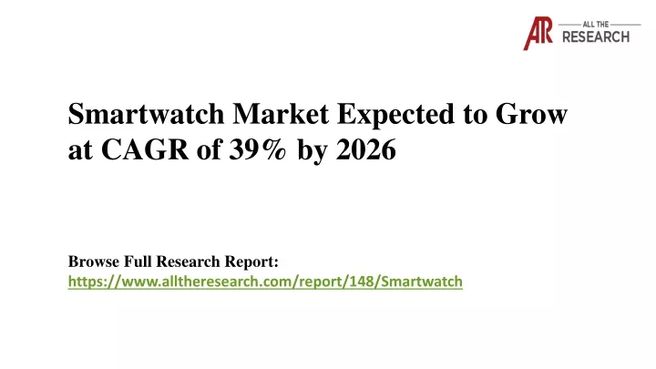 smartwatch market expected to grow at cagr