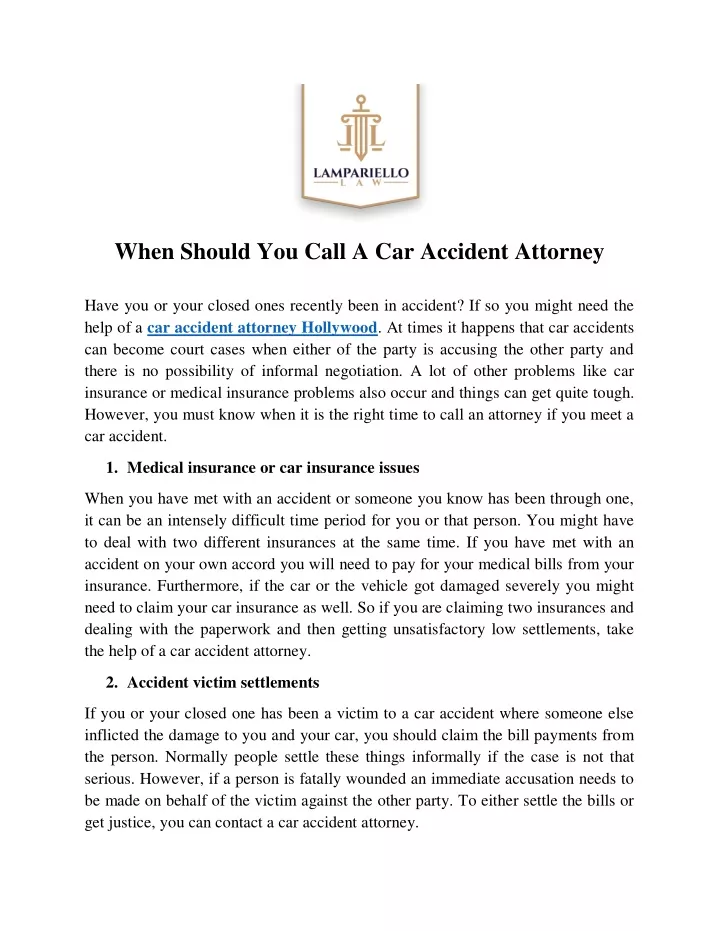 when should you call a car accident attorney