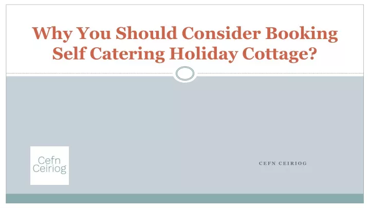 why you should consider booking self catering holiday cottage