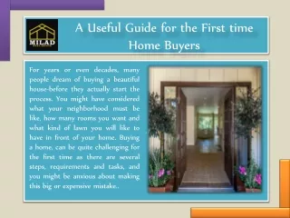 A Useful Guide for the First time Home Buyers