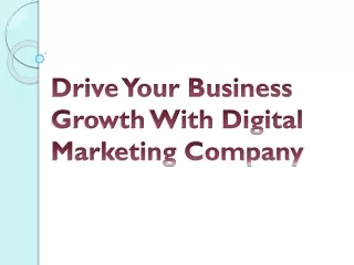 drive your business growth with digital marketing company