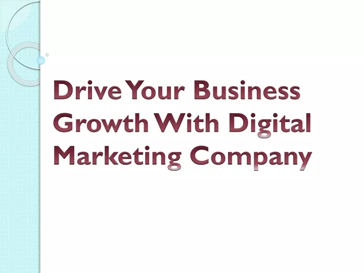 drive your business growth with digital marketing company