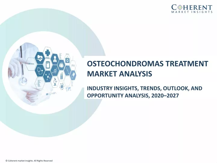 osteochondromas treatment market analysis