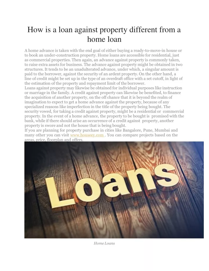 how is a loan against property different from a home loan