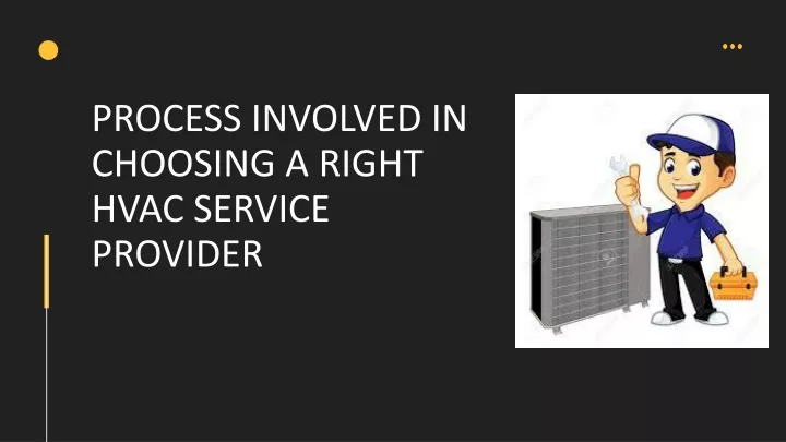 process involved in choosing a right hvac service